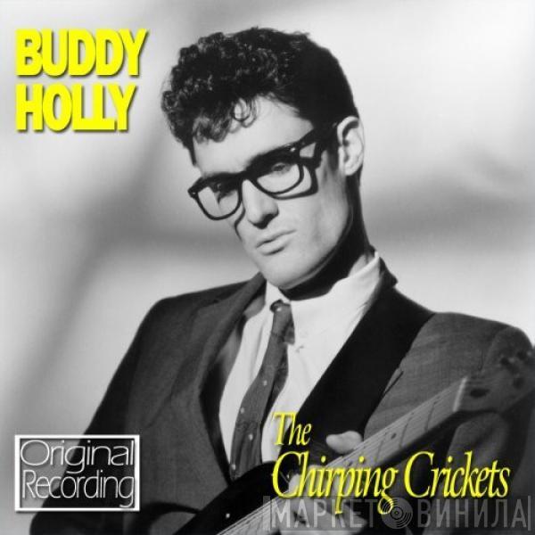 Buddy Holly - The Chirping Crickets