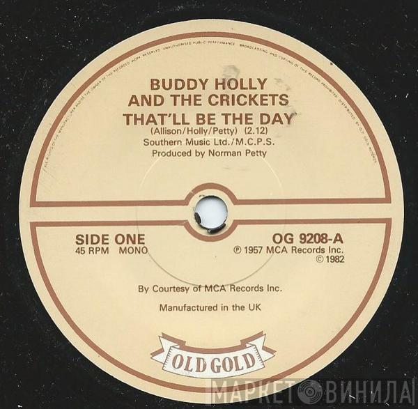 Buddy Holly, The Crickets  - That'll Be The Day