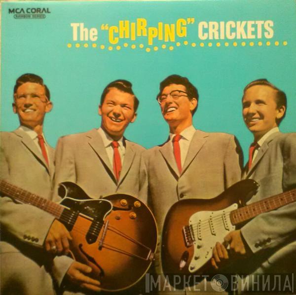 Buddy Holly, The Crickets  - The "Chirping" Crickets
