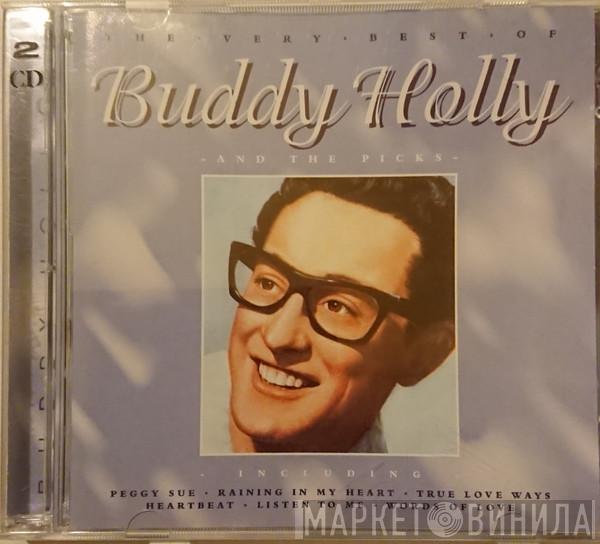 Buddy Holly, The Picks - The Very Best Of Buddy Holly And The Picks