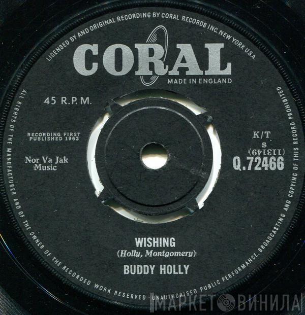 Buddy Holly - Wishing / Because I Love You