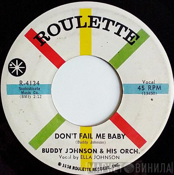  Buddy Johnson And His Orchestra  - Don't Fail Me Baby / Tuke No. 1