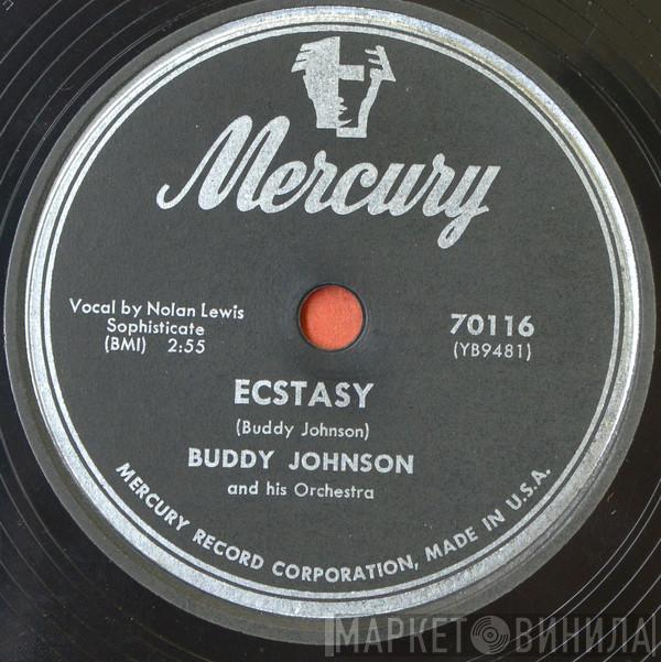  Buddy Johnson And His Orchestra  - Ecstasy / Hittin' On Me