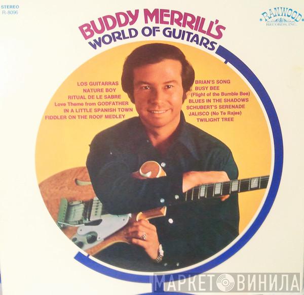Buddy Merrill - Buddy Merrill's World Of Guitars