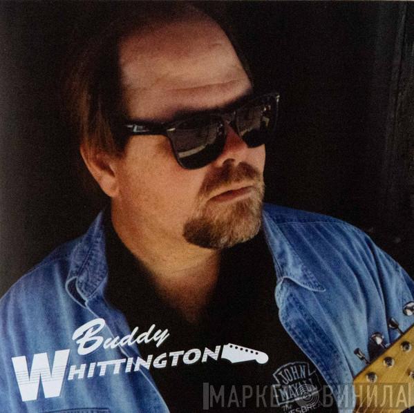 Buddy Whittington - Buddy Whittington