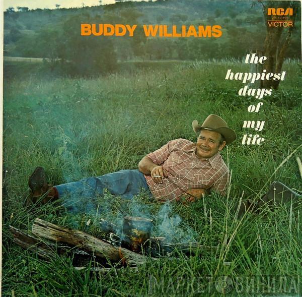 Buddy Williams  - The Happiest Days Of My Life