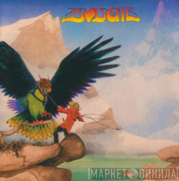  Budgie  - Never Turn Your Back On A Friend