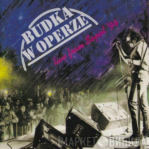  Budka Suflera  - Budka W Operze, Live From Sopot '94