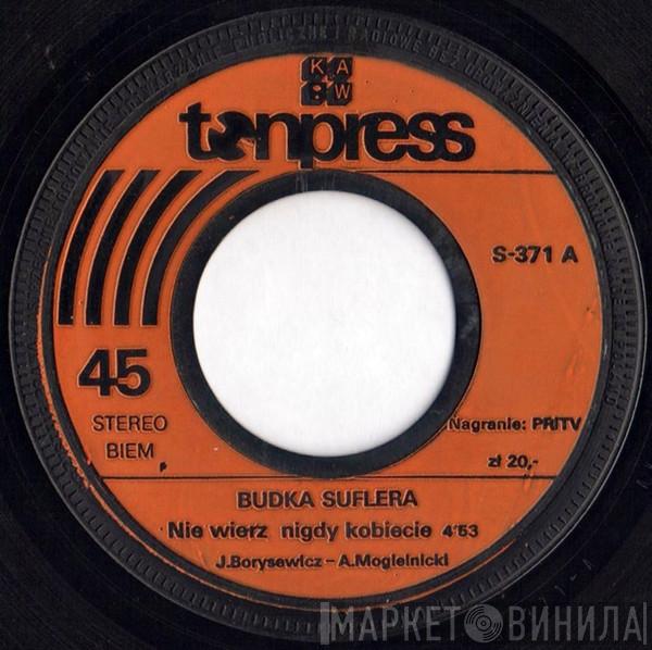  Budka Suflera  - Nie Wierz Nigdy Kobiecie