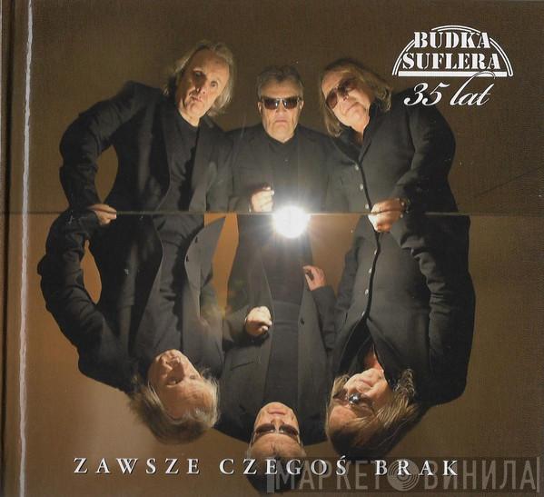  Budka Suflera  - Zawsze Czegoś Brak