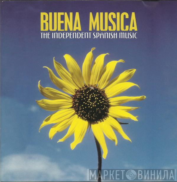  - Buena Música - The Independent Spanish Music