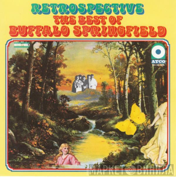  Buffalo Springfield  - Retrospective - The Best Of Buffalo Springfield