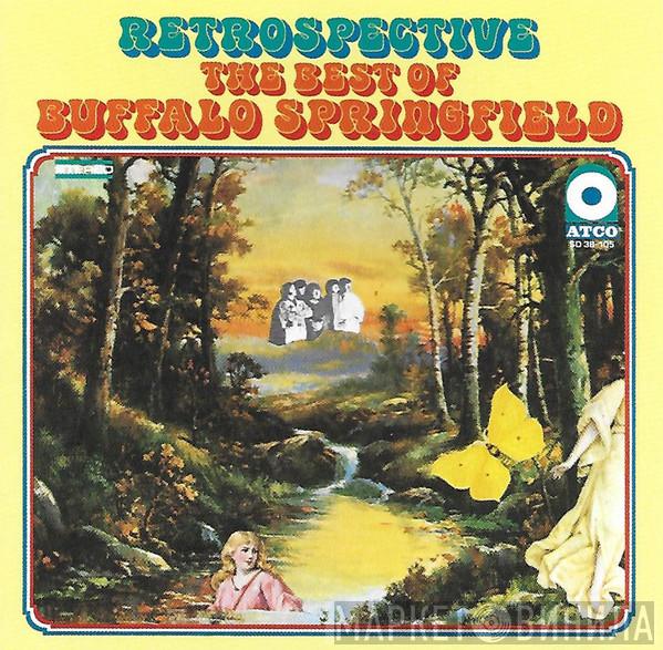  Buffalo Springfield  - Retrospective - The Best Of Buffalo Springfield