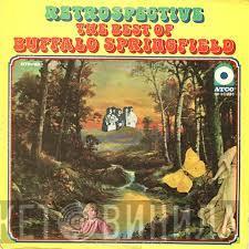  Buffalo Springfield  - Retrospective - The Best Of Buffalo Springfield