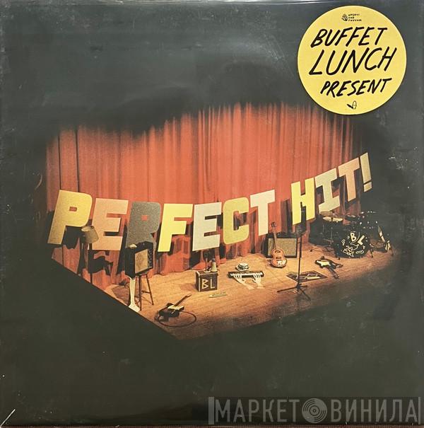 Buffet Lunch - Perfect Hit!