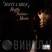 Buffy Sainte-Marie - Many A Mile