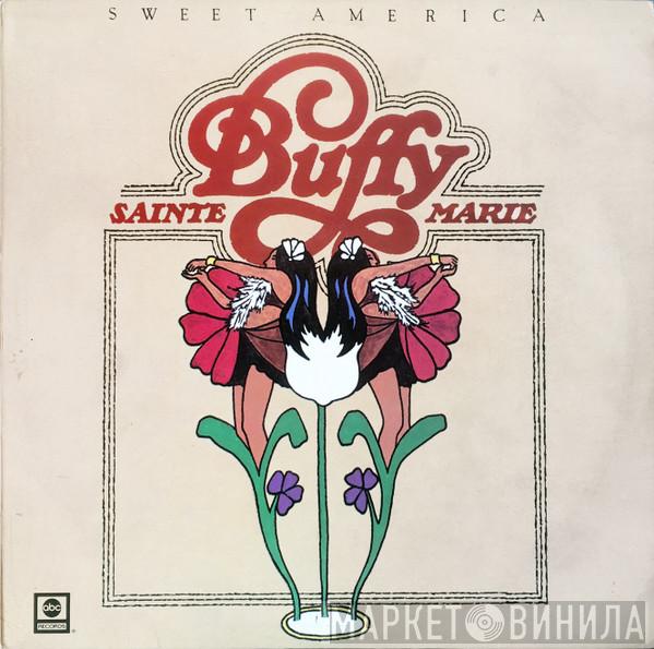 Buffy Sainte-Marie - Sweet America