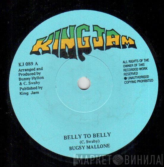 Bugsy Mallone - Belly To Belly