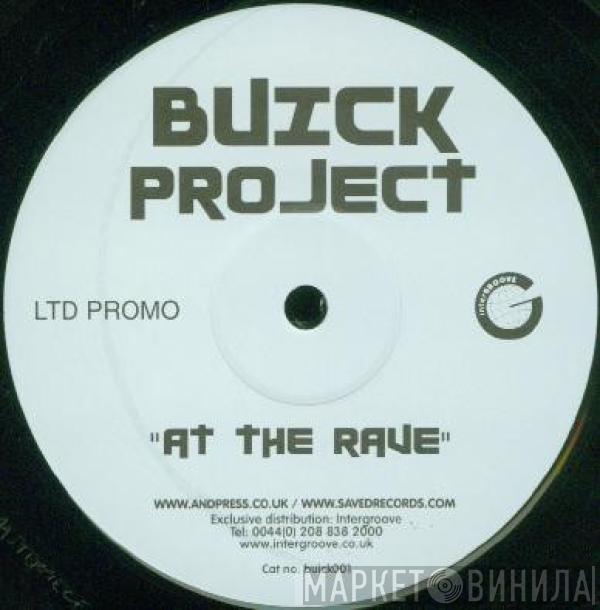 Buick Project - At The Rave