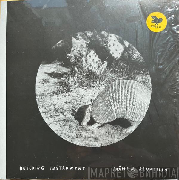 Building Instrument - Månen, Armadillo 