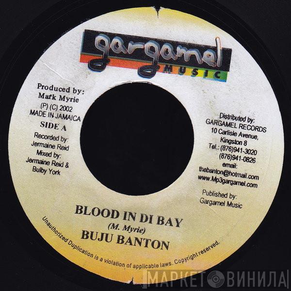 Buju Banton - Blood In Di Bay