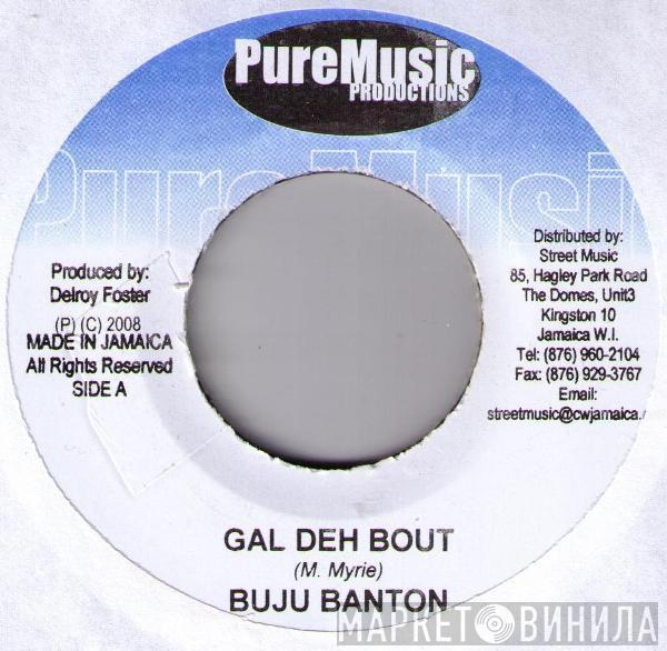 Buju Banton - Gal Deh Bout