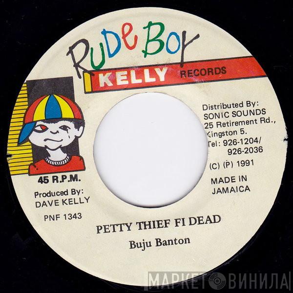  Buju Banton  - Petty Thief Fi Dead