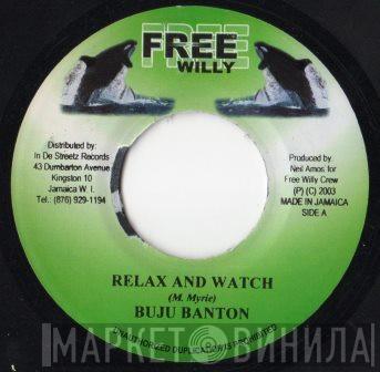 Buju Banton - Relax And Watch