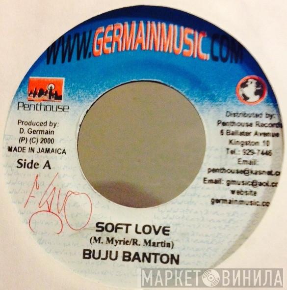 Buju Banton - Soft Love
