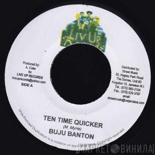 Buju Banton - Ten Time Quicker
