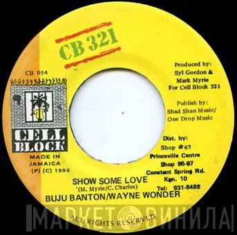 Buju Banton, Wayne Wonder - Show Some Love