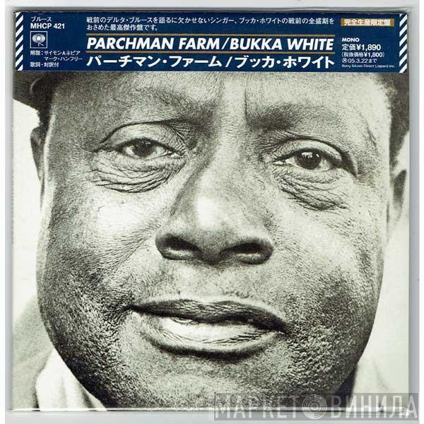  Bukka White  - Parchman Farm