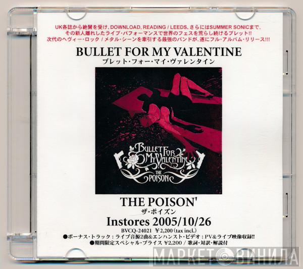  Bullet For My Valentine  - The Poison
