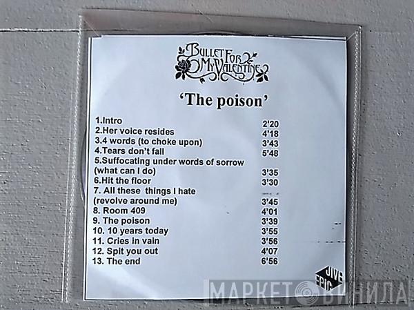  Bullet For My Valentine  - The Poison