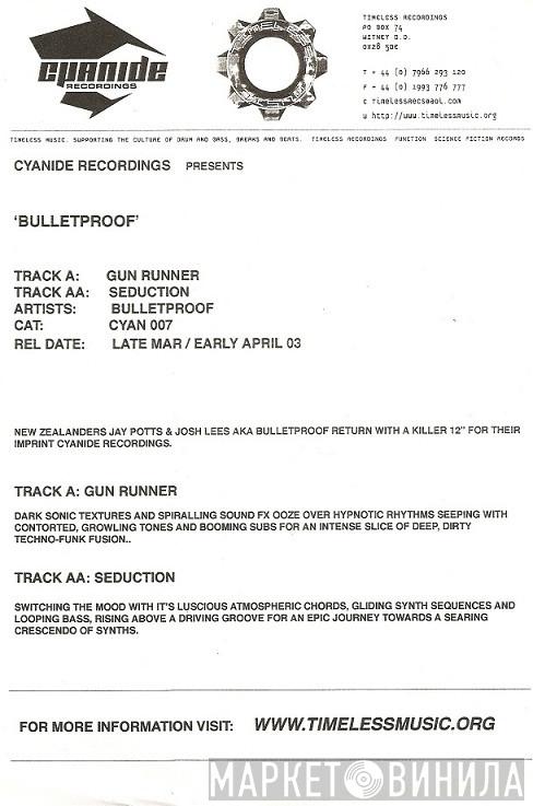Bulletproof - Gun Runner / Seduction