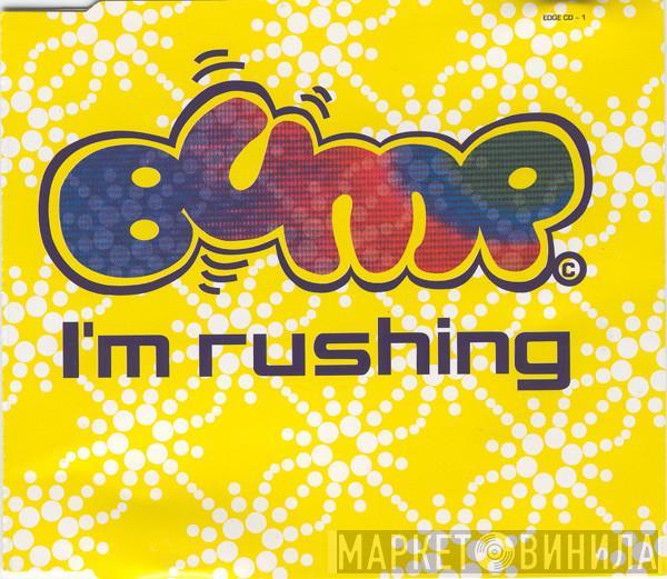  Bump  - I'm Rushing