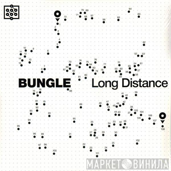 Bungle - Long Distance