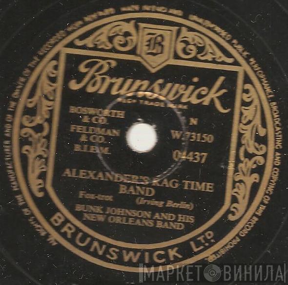 Bunk Johnson And His New Orleans Band  - Alexander's Ragtime Band / Tishomingo Blues