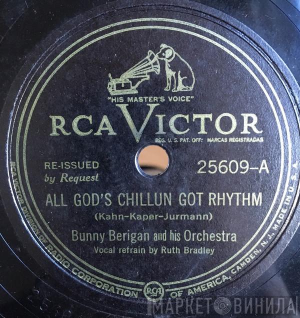  Bunny Berigan & His Orchestra  - All God's Chillun Got Rhythm / The Lady From Fifth Avenue