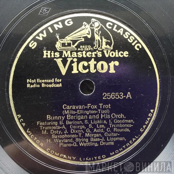  Bunny Berigan & His Orchestra  - Caravan / A Study In Brown