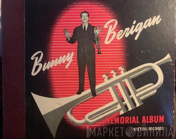  Bunny Berigan & His Orchestra  - Bunny Berigan Memorial Album