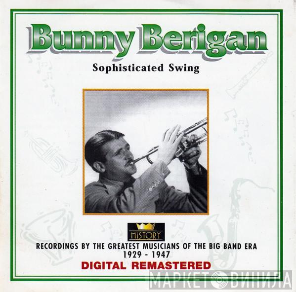 Bunny Berigan - Sophisticated Swing
