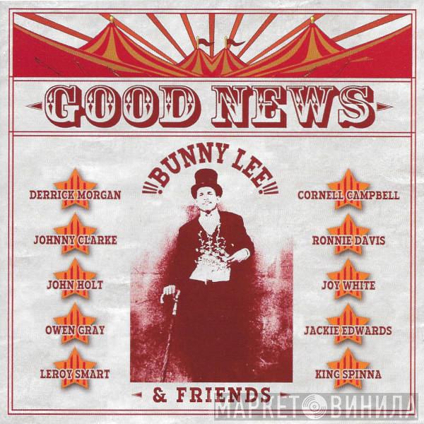 Bunny Lee - Good News