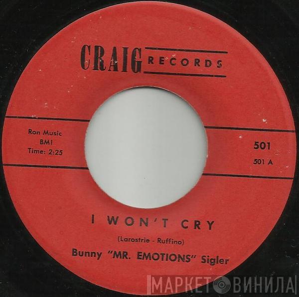 Bunny Sigler - I Won't Cry / Come On Home