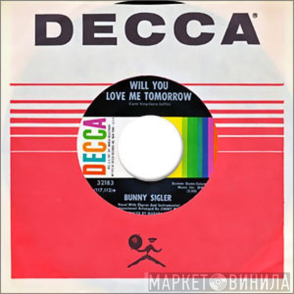 Bunny Sigler - Will You Love Me Tomorrow / Let Them Talk