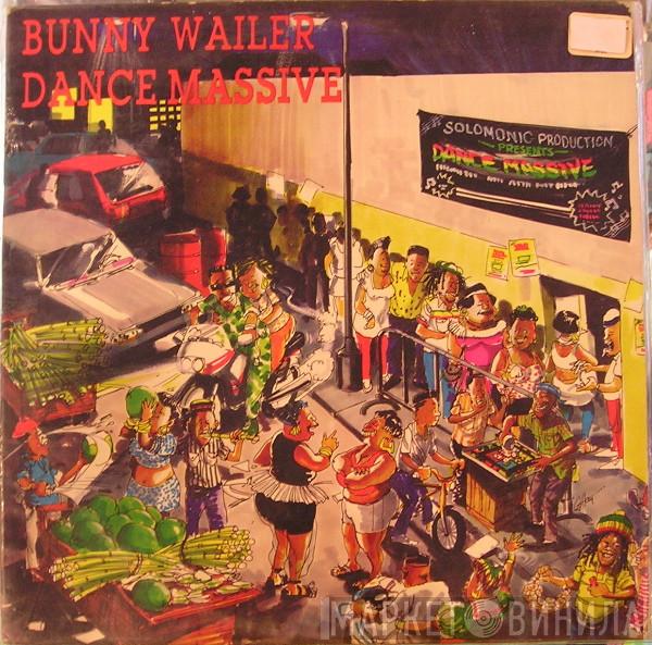  Bunny Wailer  - Dance Massive