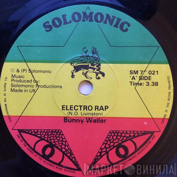  Bunny Wailer  - Electro Rap