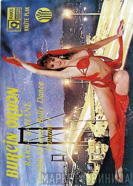 Burçin Orhon - Raks-ı Şahane (Turkish Oriental Belly Dance Volume 1)