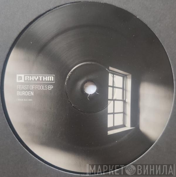 Burden  - Feast Of Fools EP