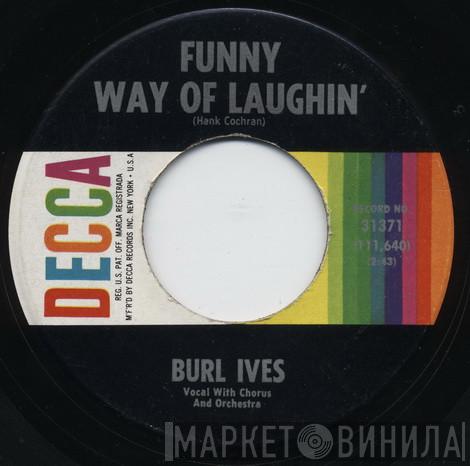 Burl Ives - Funny Way Of Laughin' / Mother Wouldn't Do That
